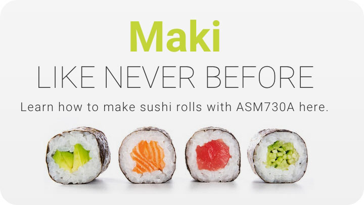 Maki Like Never Before